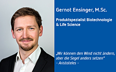 Gernot Ensinger Produktspezialist Biotechnologie & Life Science