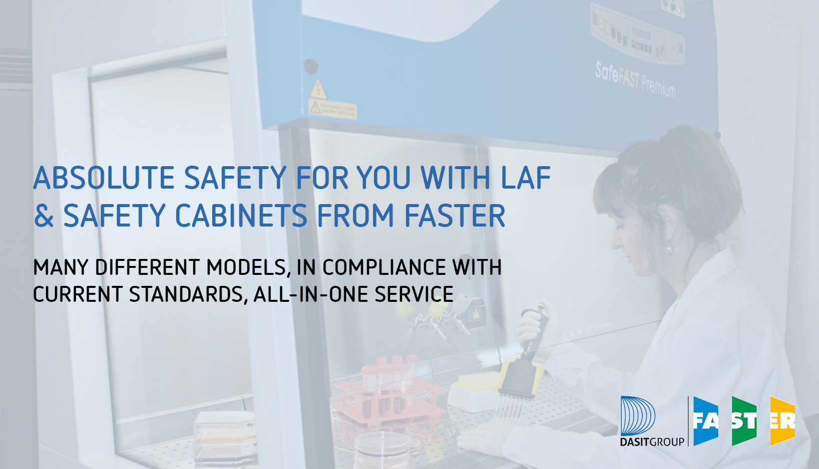 Faster Laminar Airflow Cabinets - absolute safety