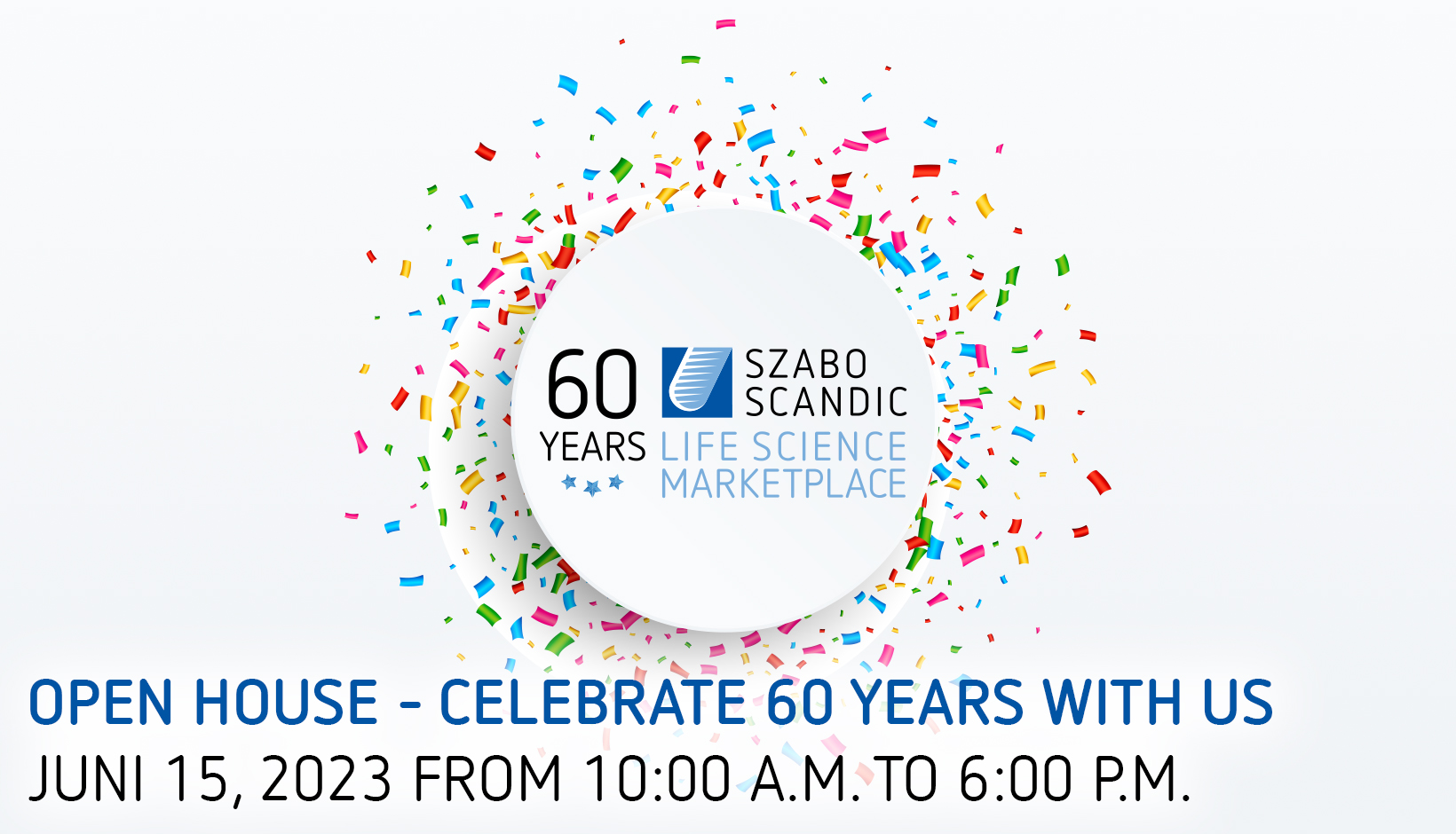 Open House - 60 Years SZABO-SCANDIC